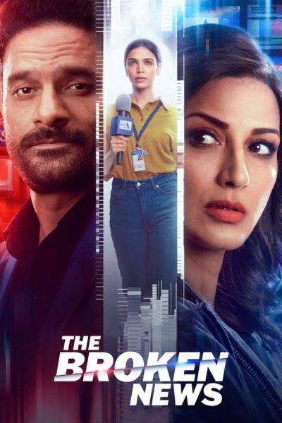 Download The Broken News (Season 01-02) Hindi ZEE5 WEB Series 480p | 720p | 1080p WEB-DL ESub Download The Broken News (Season 01-02) Hindi ZEE5 WEB Series 480p | 720p | 1080p WEB-DL ESub