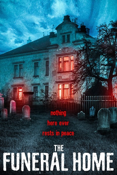 Download The Funeral Home (2020) Dual Audio {Hindi-Spanish} Movie 480p | 720p WEB-DL ESub Download The Funeral Home (2020) Dual Audio {Hindi-Spanish} Movie 480p | 720p WEB-DL ESub