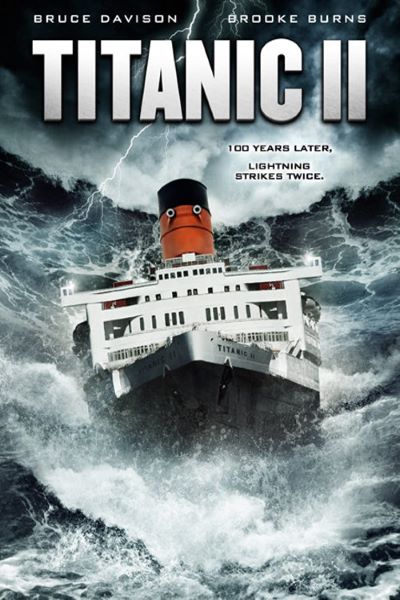 Download Titanic II (2010) Dual Audio {Hindi-English} Movie 480p | 720p BluRay ESub Download Titanic II (2010) Dual Audio {Hindi-English} Movie 480p | 720p BluRay ESub