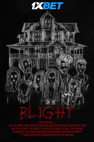 Download Blight (2022) Hindi Dubbed (Voice Over) Movie 480p | 720p HDRip Download Blight (2022) Hindi Dubbed (Voice Over) Movie 480p | 720p HDRip