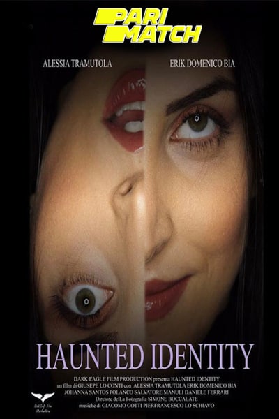 Download Haunted Identity (2021) Hindi (HQ Dubbed) Movie 1080p HDRip Download Haunted Identity (2021) Hindi (HQ Dubbed) Movie 1080p HDRip