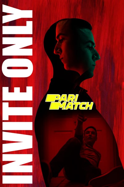 Download Invite Only (2017) Hindi (HQ Dubbed) Movie 720p HDRip Download Invite Only (2017) Hindi (HQ Dubbed) Movie 720p HDRip
