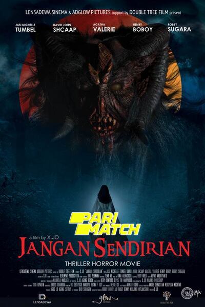 Download Jangan Sendirian (2019) Hindi Dubbed (Voice Over) Movie 480p | 720p WEBRip Download Jangan Sendirian (2019) Hindi Dubbed (Voice Over) Movie 480p | 720p WEBRip