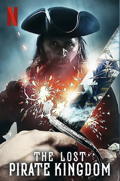 Download Netflix The Lost Pirate Kingdom (Season 1) English Web Series 720p | 1080p WEB-DL Esub Download Netflix The Lost Pirate Kingdom (Season 1) English Web Series 720p | 1080p WEB-DL Esub