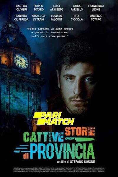 Download Bad Provincial Stories (2021) Hindi Dubbed (Voice Over) Movie 480p | 720p WEBRip Download Bad Provincial Stories (2021) Hindi Dubbed (Voice Over) Movie 480p | 720p WEBRip