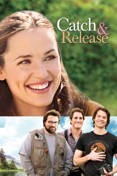 Download Catch and Release (2006) Dual Audio {Hindi-English} Movie 480p | 720p | 1080p BluRay ESub