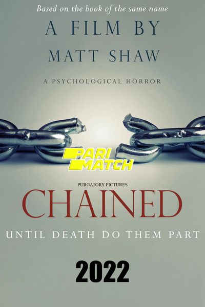 Download Chained (2022) Hindi Dubbed (Voice Over) Movie 480p | 720p WEBRip Download Chained (2022) Hindi Dubbed (Voice Over) Movie 480p | 720p WEBRip