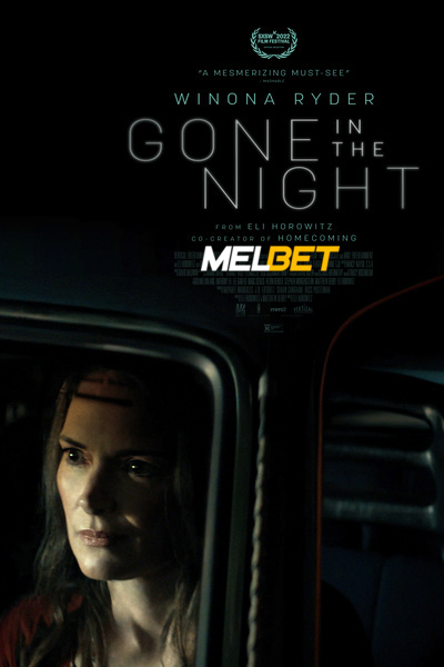 Download Gone in the Night (2022) Hindi Dubbed (Voice Over) Movie 480p | 720p WEBRip Download Gone in the Night (2022) Hindi Dubbed (Voice Over) Movie 480p | 720p WEBRip