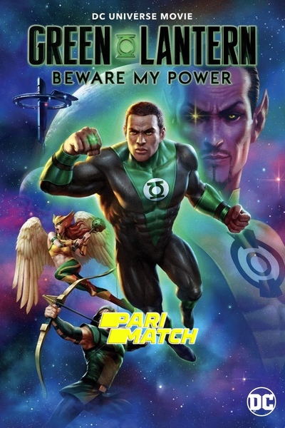 Download Green Lantern: Beware My Power (2022) Hindi Dubbed (Voice Over) Movie 480p | 720p WEBRip Download Green Lantern: Beware My Power (2022) Hindi Dubbed (Voice Over) Movie 480p | 720p WEBRip