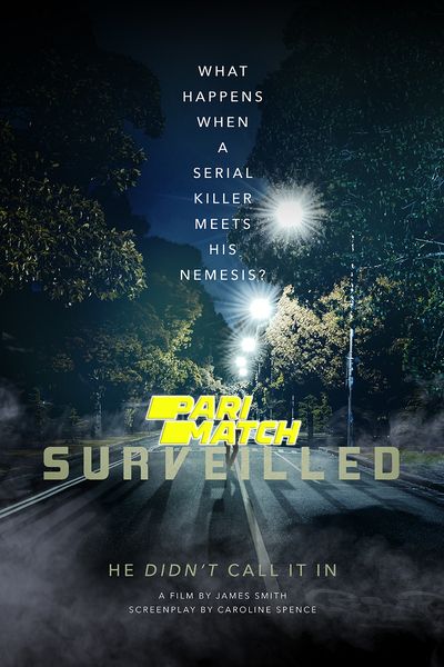 Download Surveilled (2021) Hindi Dubbed (Voice Over) Movie 480p | 720p WEBRip Download Surveilled (2021) Hindi Dubbed (Voice Over) Movie 480p | 720p WEBRip