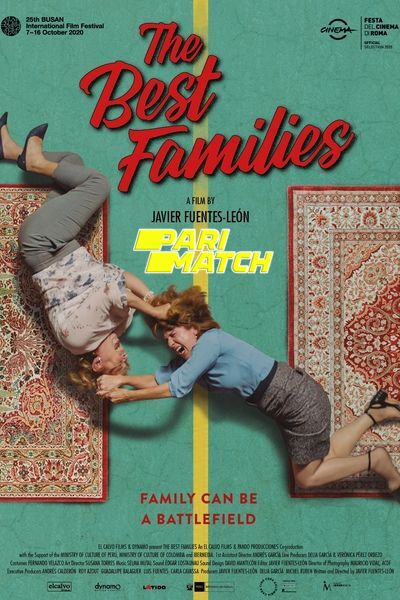 Download The Best Families (2020) Hindi Dubbed (Voice Over) Movie 480p | 720p WEB-DL Download The Best Families (2020) Hindi Dubbed (Voice Over) Movie 480p | 720p WEB-DL
