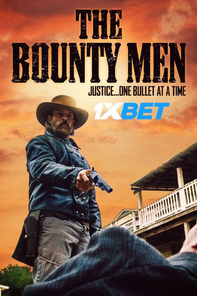 Download The Bounty Men (2022) Hindi Dubbed (Voice Over) Movie 480p | 720p WEBRip Download The Bounty Men (2022) Hindi Dubbed (Voice Over) Movie 480p | 720p WEBRip