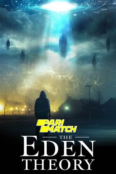Download The Eden Theory (2021) Hindi Dubbed (Voice Over) Movie 480p | 720p WEBRip