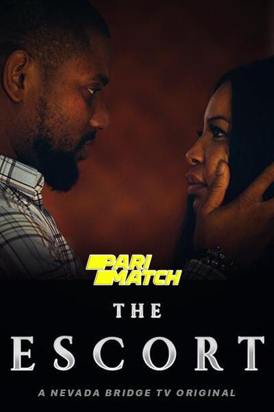 Download The Escort (2021) Hindi Dubbed (Voice Over) Movie 480p | 720p WEBRip