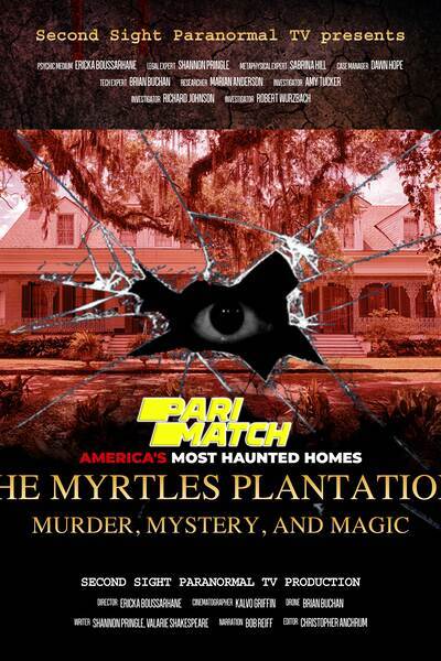 Download The Myrtles Plantation: Murder, Mystery, and Magic (2022) Hindi Dubbed (Voice Over) Movie 480p | 720p WEBRip Download The Myrtles Plantation: Murder, Mystery, and Magic (2022) Hindi Dubbed (Voice Over) Movie 480p | 720p WEBRip