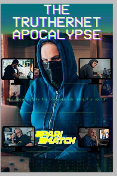 Download The TrutherNet Apocalypse (2020) Hindi Dubbed (Voice Over) Movie 480p | 720p WEBRip Download The TrutherNet Apocalypse (2020) Hindi Dubbed (Voice Over) Movie 480p | 720p WEBRip