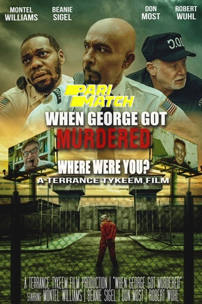 Download When George Got Murdered (2022) Hindi Dubbed (Voice Over) Movie 480p | 720p WEBRip Download When George Got Murdered (2022) Hindi Dubbed (Voice Over) Movie 480p | 720p WEBRip