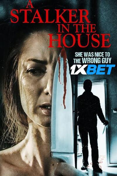 Download A Stalker in the House (2021) Hindi Dubbed (Voice Over) Movie 720p WEB-DL Download A Stalker in the House (2021) Hindi Dubbed (Voice Over) Movie 720p WEB-DL