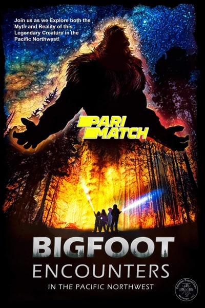 Download Bigfoot Encounters in the Pacific Northwest (2021) Dual Audio {Hindi (HQ)-English} Movie 720p HDRip Download Bigfoot Encounters in the Pacific Northwest (2021) Dual Audio {Hindi (HQ)-English} Movie 720p HDRip