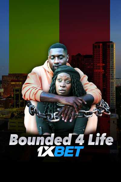 Download Bounded 4 Life (2022) Hindi Dubbed (Voice Over) Movie 480p | 720p WEBRip Download Bounded 4 Life (2022) Hindi Dubbed (Voice Over) Movie 480p | 720p WEBRip
