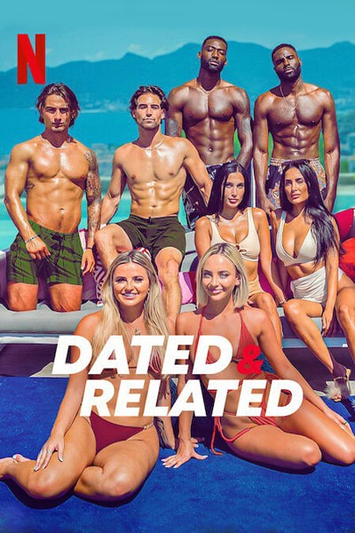Download Dated and Related (Season 1) Dual Audio {Hindi-English} NetFlix WEB Series 720p | 1080p WEB-DL ESub