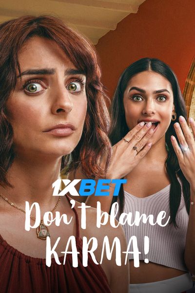 Download Don’t Blame Karma! (2022) Hindi Dubbed (Voice Over) Movie 480p | 720p WEBRip Download Don’t Blame Karma! (2022) Hindi Dubbed (Voice Over) Movie 480p | 720p WEBRip
