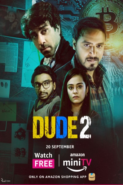 Download Dude (Season 01 – 02) Hindi Amazon MiniTv WEB Series 480p | 720p | 1080p WEB-DL ESubs Download Dude (Season 01 – 02) Hindi Amazon MiniTv WEB Series 480p | 720p | 1080p WEB-DL ESubs