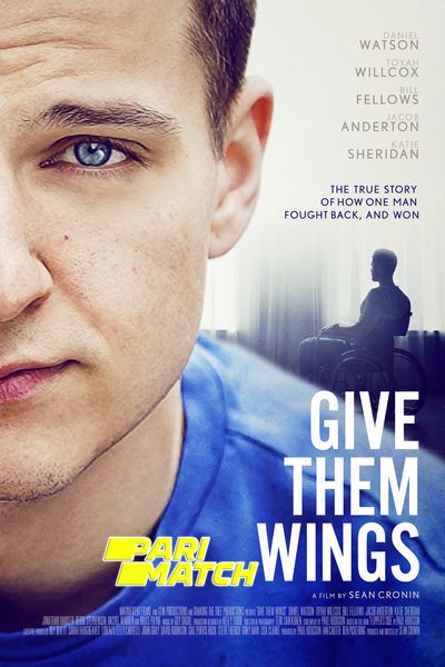 Download Give Them Wings (2021) Hindi Dubbed (Voice Over) Movie 480p | 720p WEBRip Download Give Them Wings (2021) Hindi Dubbed (Voice Over) Movie 480p | 720p WEBRip