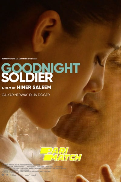 Download Goodnight Soldier (2022) Dual Audio {Hindi (HQ)-English} Movie 720p CAMRip Download Goodnight Soldier (2022) Dual Audio {Hindi (HQ)-English} Movie 720p CAMRip