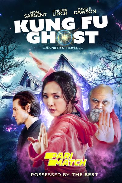 Download Kung Fu Ghost (2022) Hindi Dubbed (Voice Over) Movie 480p | 720p WEBRip Download Kung Fu Ghost (2022) Hindi Dubbed (Voice Over) Movie 480p | 720p WEBRip