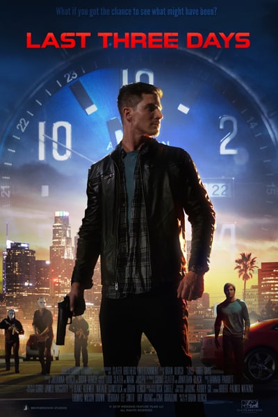 Download Last Three Days (2020) Dual Audio {Hindi-English} Movie 480p | 720p WEB-DL ESub Download Last Three Days (2020) Dual Audio {Hindi-English} Movie 480p | 720p WEB-DL ESub