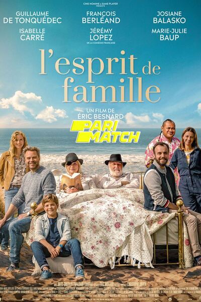 Download L’esprit de famille (2019) Hindi Dubbed (Voice Over) Movie 480p | 720p WEBRip