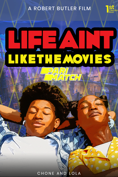 Download Life Ain’t Like the Movies (2021) Hindi Dubbed (Voice Over) Movie 480p | 720p WEBRip Download Life Ain’t Like the Movies (2021) Hindi Dubbed (Voice Over) Movie 480p | 720p WEBRip