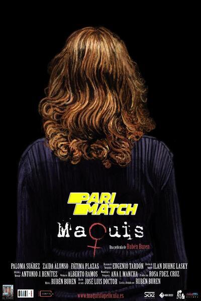 Download Maquis (2020) Hindi Dubbed (Voice Over) Movie 480p | 720p WEBRip Download Maquis (2020) Hindi Dubbed (Voice Over) Movie 480p | 720p WEBRip