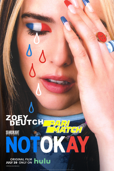 Download Not Okay (2022) Hindi Dubbed (Voice Over) Movie 480p | 720p WEBRip Download Not Okay (2022) Hindi Dubbed (Voice Over) Movie 480p | 720p WEBRip