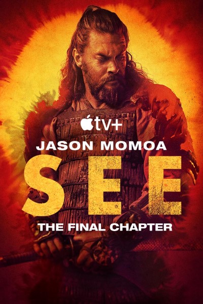Download See (Season 01-03) English Appletv+ WEB Series 480p | 720p | 1080p WEB-HD ESubs
