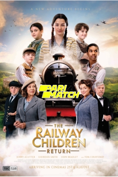 Download The Railway Children Return (2022) Hindi Dubbed (Voice Over) Movie 480p | 720p WEBRip Download The Railway Children Return (2022) Hindi Dubbed (Voice Over) Movie 480p | 720p WEBRip
