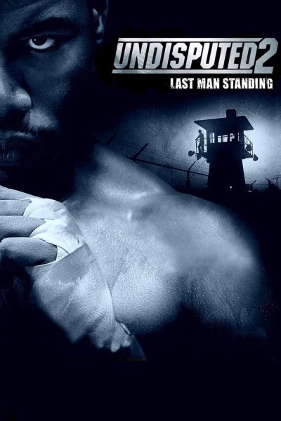 Download Undisputed 2: Last Man Standing (2006) Dual Audio {Hindi-English} Movie 480p | 720p | 1080p BluRay ESubs Download Undisputed 2: Last Man Standing (2006) Dual Audio {Hindi-English} Movie 480p | 720p | 1080p BluRay ESubs