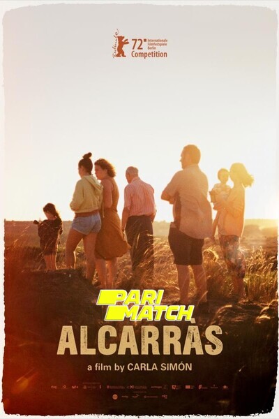 Download Alcarràs (2022) Hindi Dubbed (Voice Over) Movie 480p | 720p WEBRip Download Alcarràs (2022) Hindi Dubbed (Voice Over) Movie 480p | 720p WEBRip