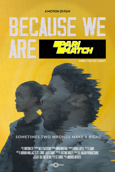Download Because We Are (2021) Hindi Dubbed (Voice Over) Movie 480p | 720p WEBRip Download Because We Are (2021) Hindi Dubbed (Voice Over) Movie 480p | 720p WEBRip