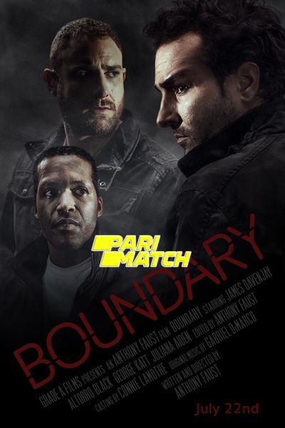 Download Boundary (2022) Hindi Dubbed (Voice Over) Movie 480p | 720p WEBRip Download Boundary (2022) Hindi Dubbed (Voice Over) Movie 480p | 720p WEBRip