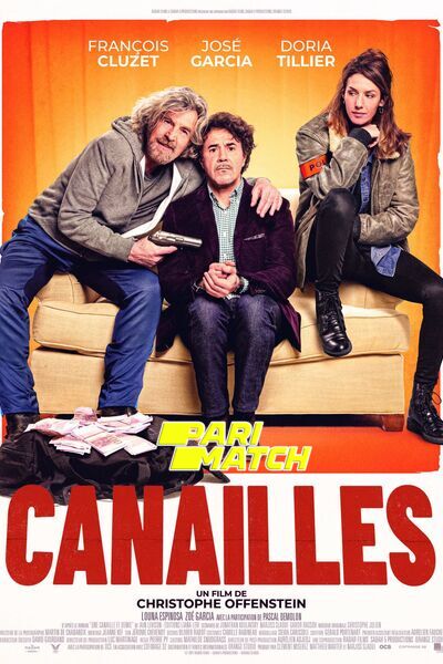 Download Canailles (2022) Hindi Dubbed (Voice Over) Movie 480p | 720p CAMRip Download Canailles (2022) Hindi Dubbed (Voice Over) Movie 480p | 720p CAMRip