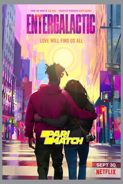 Download Entergalactic (2022) Hindi Dubbed (Voice Over) Movie 480p | 720p WEBRip