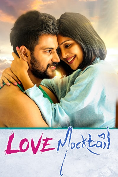 Download Love Mocktail (2020) Dual Audio {Hindi-Kannada} Movie 480p | 720p | 1080p WEB-DL ESub Download Love Mocktail (2020) Dual Audio {Hindi-Kannada} Movie 480p | 720p | 1080p WEB-DL ESub