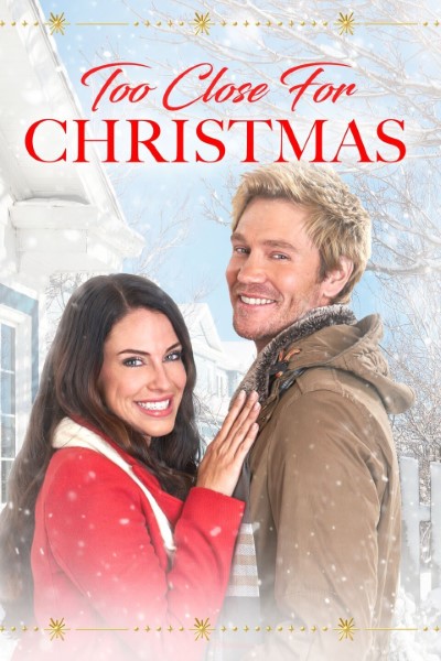 Download Too Close For Christmas (2020) Dual Audio {Hindi-English} Movie 480p | 720p | 1080p WEB-DL ESubs Download Too Close For Christmas (2020) Dual Audio {Hindi-English} Movie 480p | 720p | 1080p WEB-DL ESubs