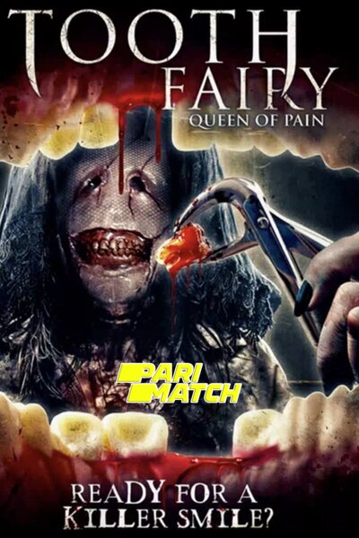 Download Tooth Fairy Queen of Pain (2022) Hindi Dubbed (Voice Over) Movie 480p | 720p WEBRip Download Tooth Fairy Queen of Pain (2022) Hindi Dubbed (Voice Over) Movie 480p | 720p WEBRip