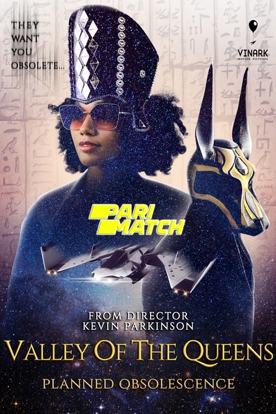Download Valley of the Queens: Planned Obsolescence (2022) Hindi Dubbed (Voice Over) Movie 480p | 720p WEBRip Download Valley of the Queens: Planned Obsolescence (2022) Hindi Dubbed (Voice Over) Movie 480p | 720p WEBRip