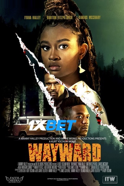 Download Wayward (2022) Hindi Dubbed (Voice Over) Movie 480p | 720p WEBRip Download Wayward (2022) Hindi Dubbed (Voice Over) Movie 480p | 720p WEBRip