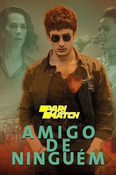 Download Amigo de nadie (2019) Hindi Dubbed (Voice Over) Movie 480p | 720p WEBRip Download Amigo de nadie (2019) Hindi Dubbed (Voice Over) Movie 480p | 720p WEBRip