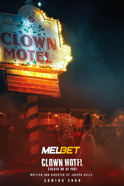 Download Clown Motel 2 (2022) Hindi Dubbed (Voice Over) Movie 480p | 720p WEBRip Download Clown Motel 2 (2022) Hindi Dubbed (Voice Over) Movie 480p | 720p WEBRip